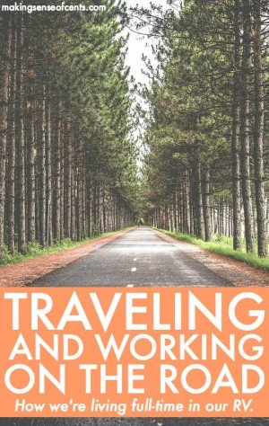 RV Living - Travel and Work On The Road